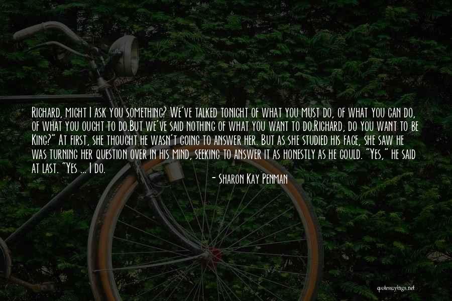 Mountain Of Black Glass Quotes By Sharon Kay Penman Mountain Of Black Glass Quotes By Sharon Kay Penman