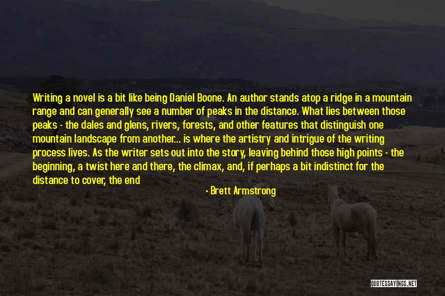 Mountain Philosophy Quotes By Brett Armstrong Mountain Philosophy Quotes By Brett Armstrong