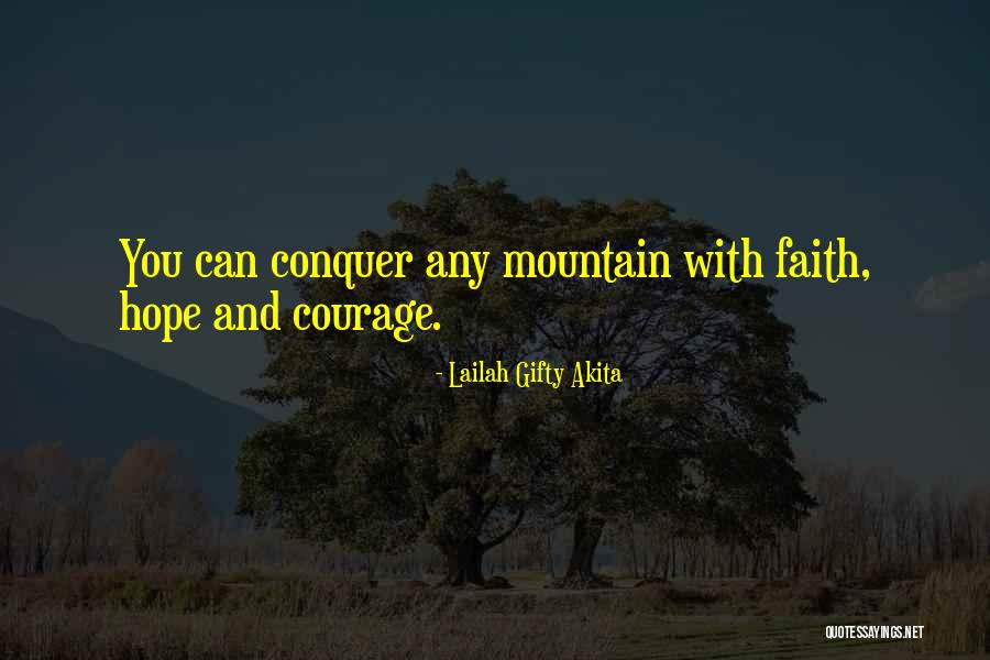 Mountain Philosophy Quotes By Lailah Gifty Akita Mountain Philosophy Quotes By Lailah Gifty Akita