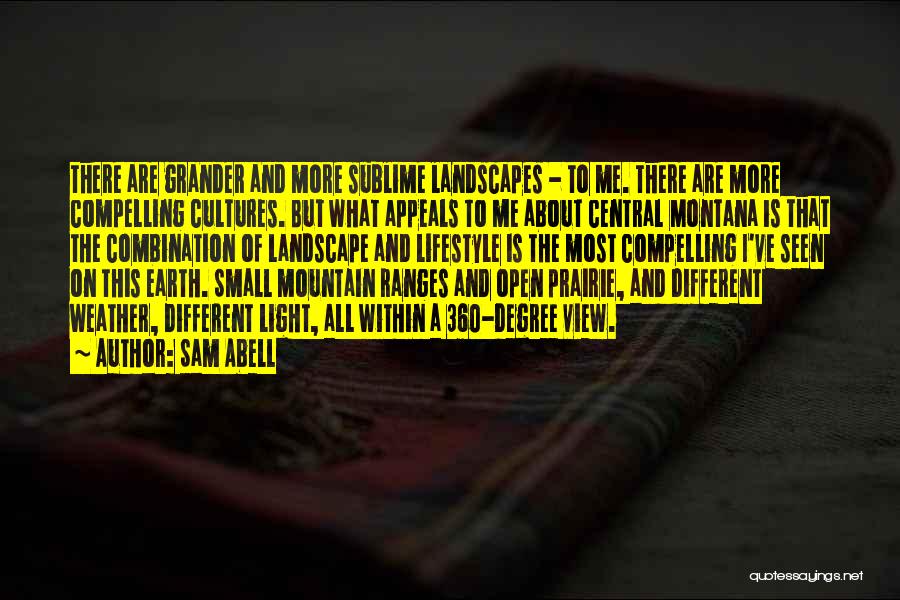Mountain Ranges Quotes By Sam Abell