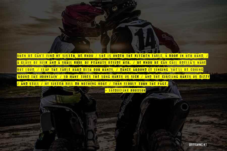 Mountain Small Quotes By Jacqueline Woodson Mountain Small Quotes By Jacqueline Woodson