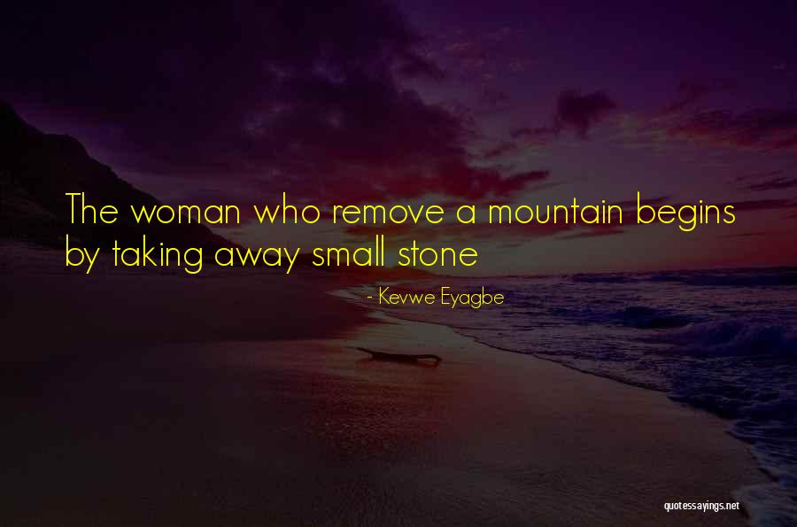 Mountain Small Quotes By Kevwe Eyagbe
