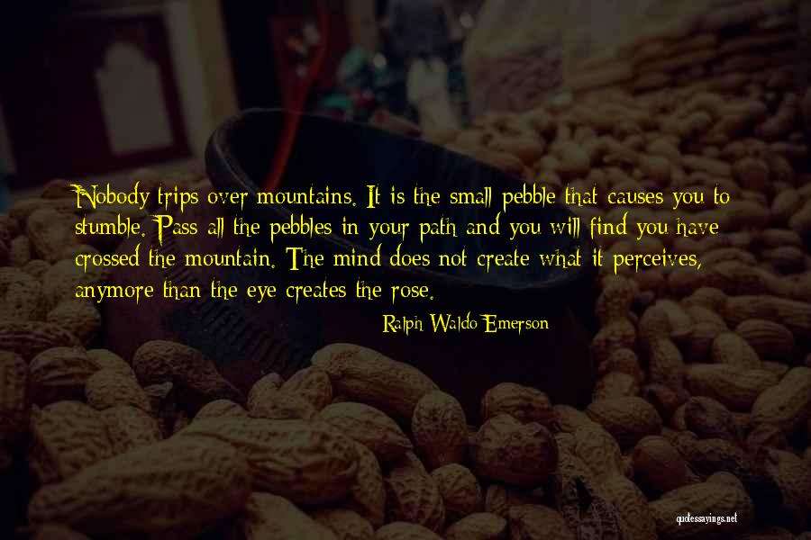 Mountain Small Quotes By Ralph Waldo Emerson Mountain Small Quotes By Ralph Waldo Emerson