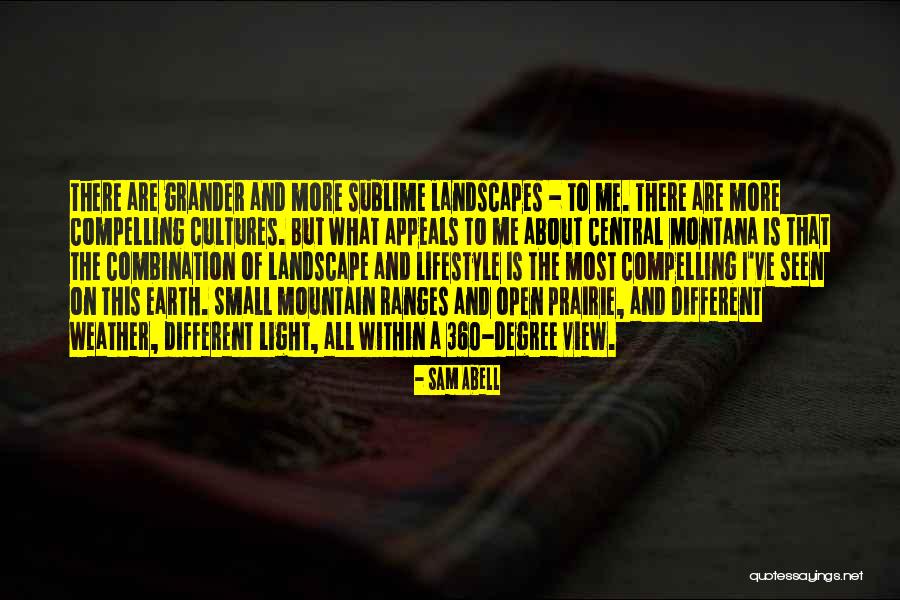 Mountain Small Quotes By Sam Abell Mountain Small Quotes By Sam Abell