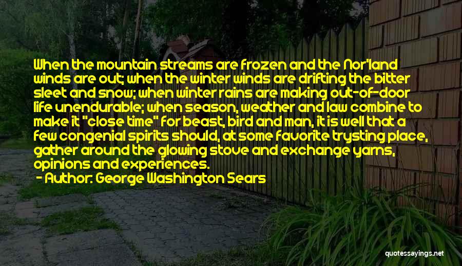Mountain Streams Quotes By George Washington Sears