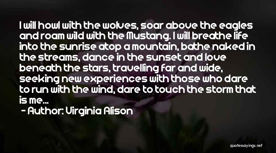 Mountain Streams Quotes By Virginia Alison