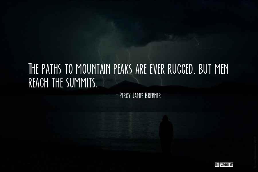 Mountain Summits Quotes By Percy James Brebner