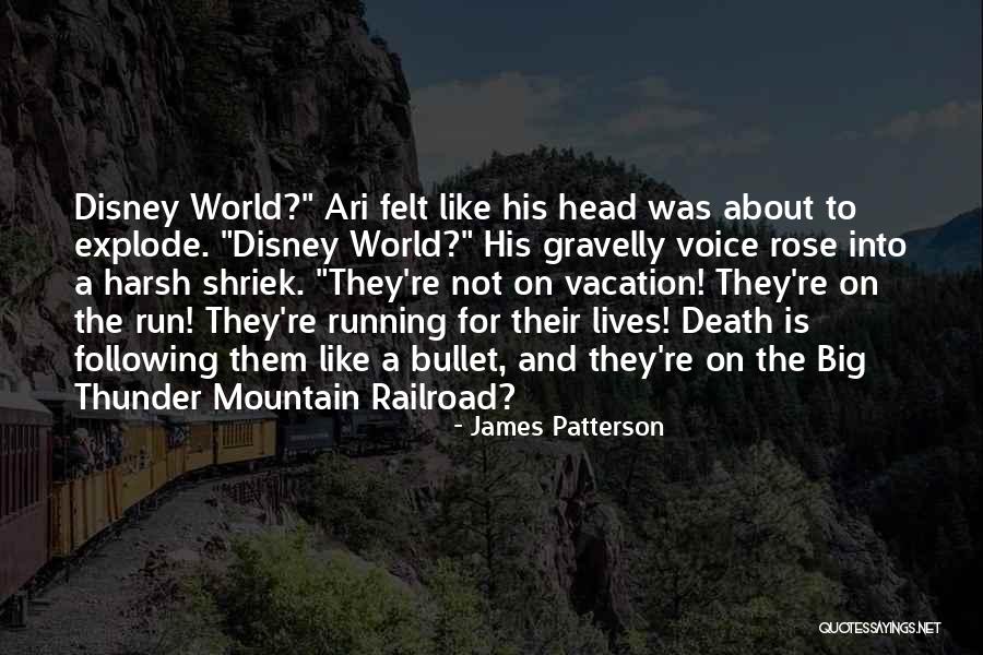 Mountain Vacation Quotes By James Patterson Mountain Vacation Quotes By James Patterson