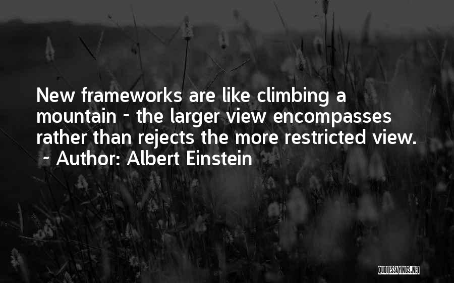 Mountain View Quotes By Albert Einstein