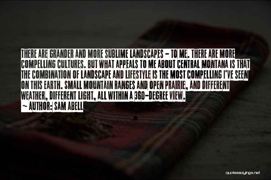 Mountain View Quotes By Sam Abell