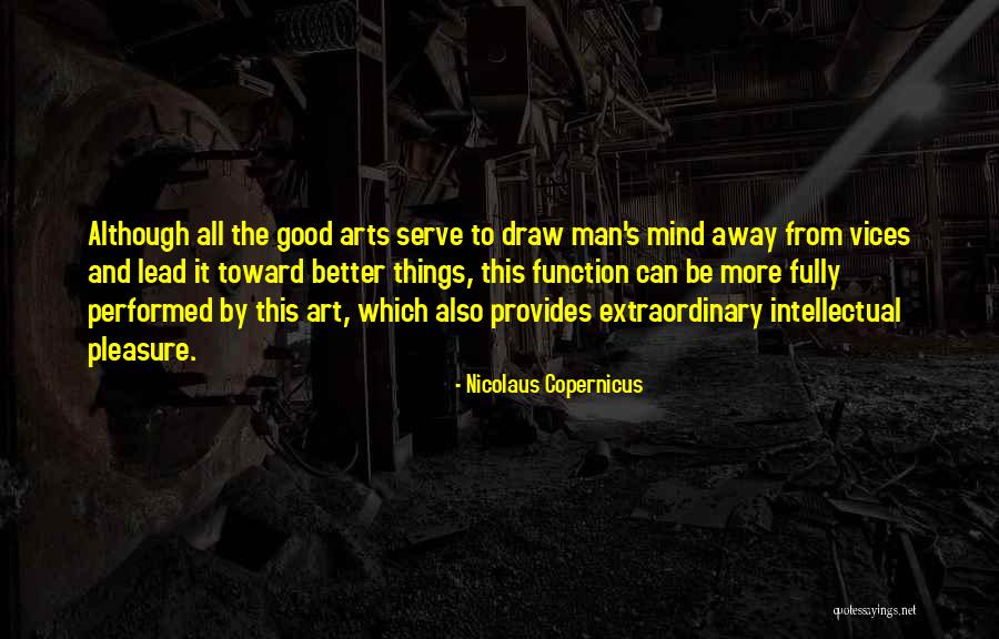 Mountaineers Books Quotes By Nicolaus Copernicus Mountaineers Books Quotes By Nicolaus Copernicus