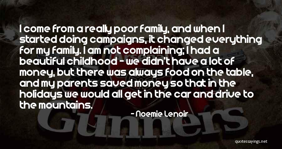 Mountains And Family Quotes By Noemie Lenoir