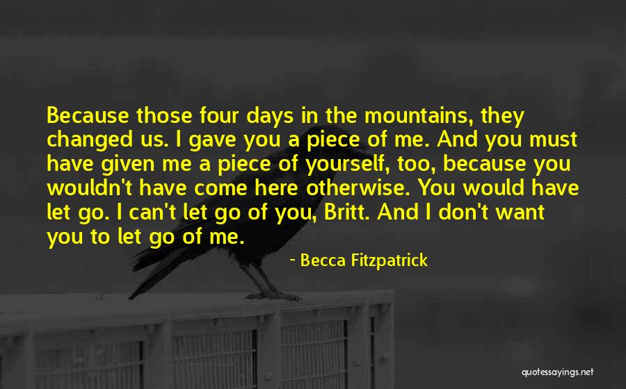 Mountains And Love Quotes By Becca Fitzpatrick