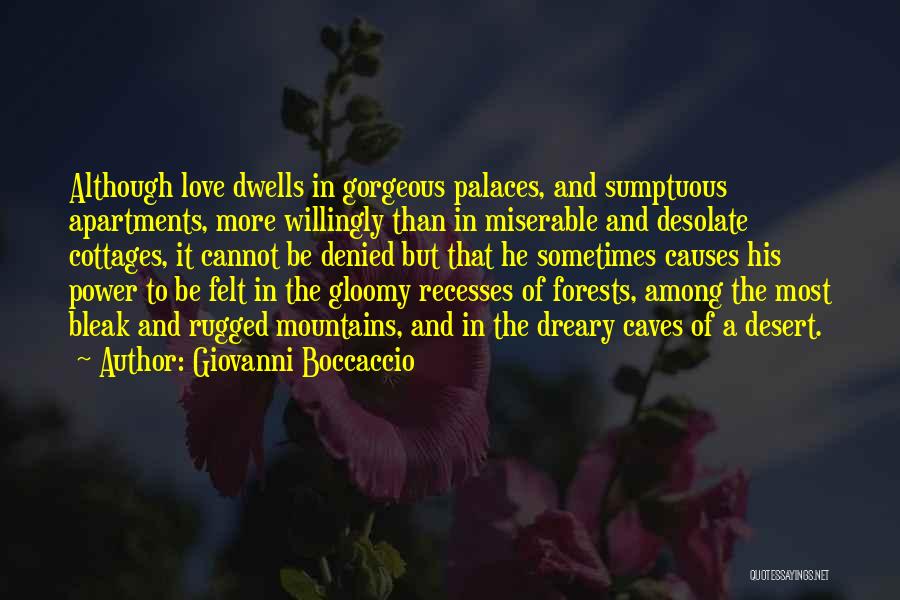 Mountains And Love Quotes By Giovanni Boccaccio