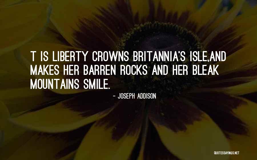 Mountains And Rocks Quotes By Joseph Addison Mountains And Rocks Quotes By Joseph Addison