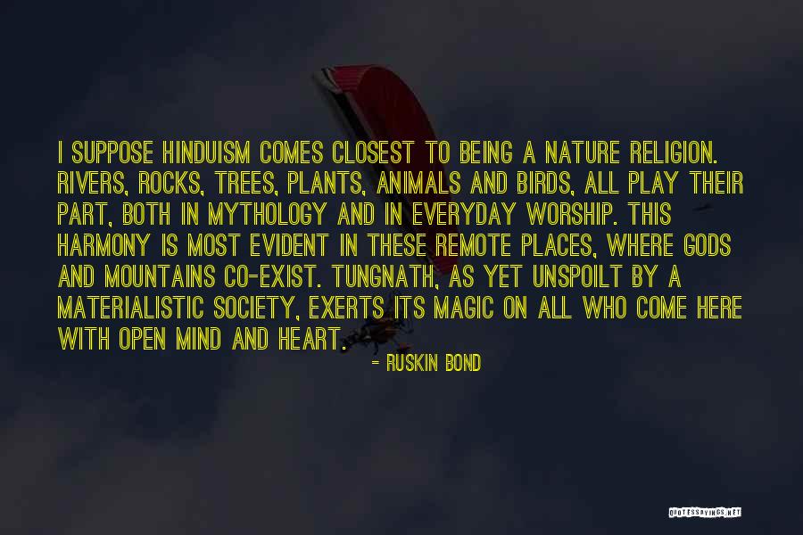 Mountains And Rocks Quotes By Ruskin Bond Mountains And Rocks Quotes By Ruskin Bond