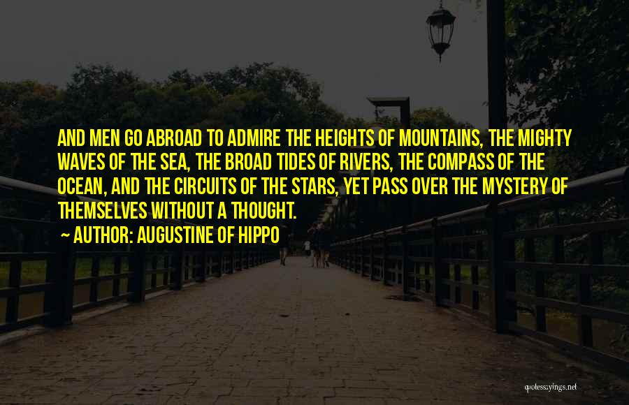 Mountains And Sea Quotes By Augustine Of Hippo