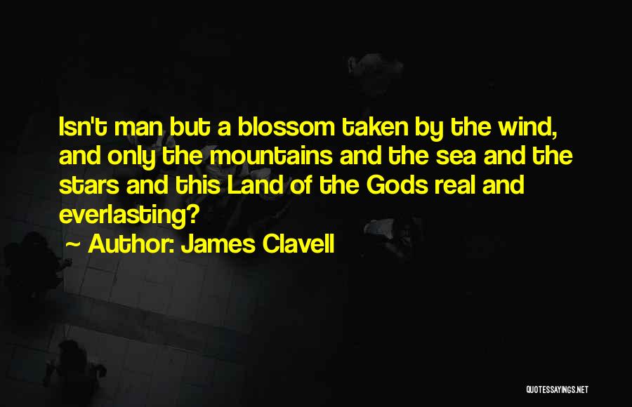 Mountains And Sea Quotes By James Clavell