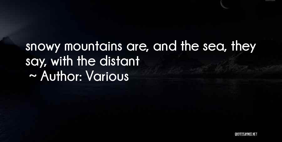 Mountains And Sea Quotes By Various