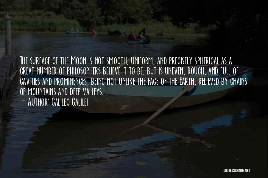 Mountains And Valleys Quotes By Galileo Galilei