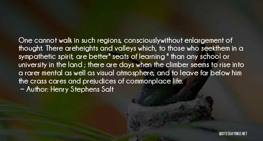 Mountains And Valleys Quotes By Henry Stephens Salt