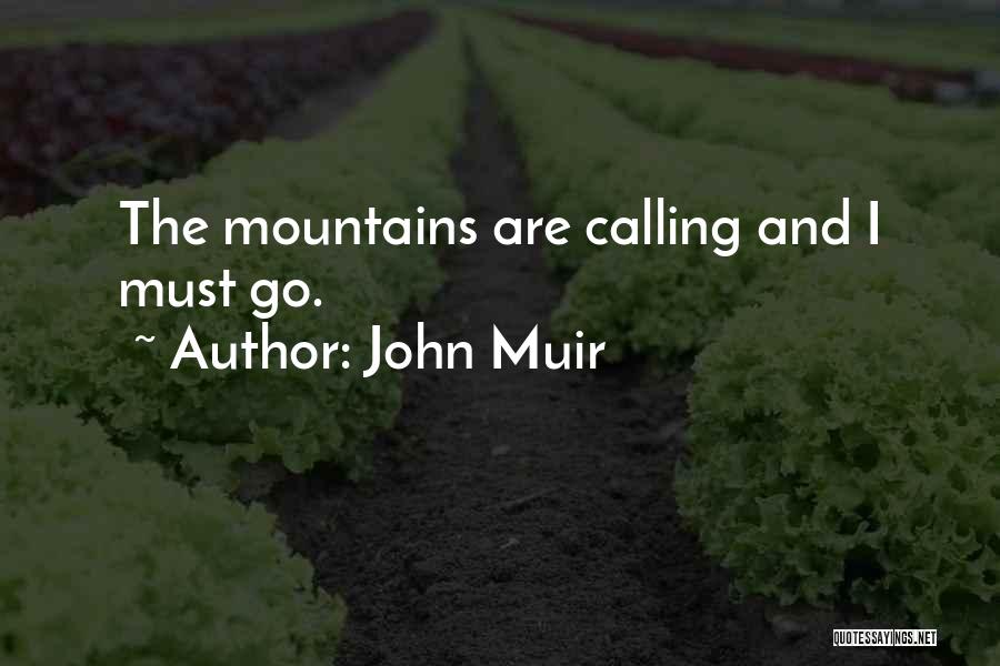 Mountains Nature Quotes By John Muir