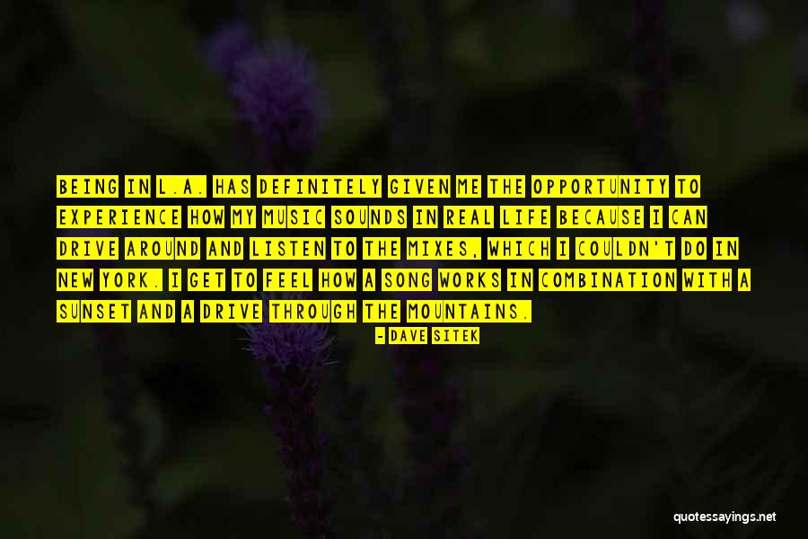 Mountains The Song Quotes By Dave Sitek Mountains The Song Quotes By Dave Sitek