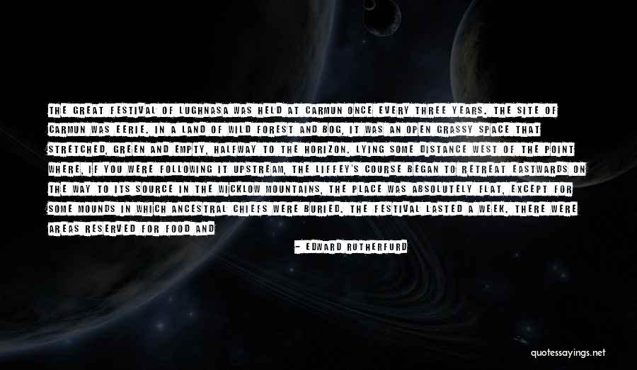 Mountains West Quotes By Edward Rutherfurd Mountains West Quotes By Edward Rutherfurd