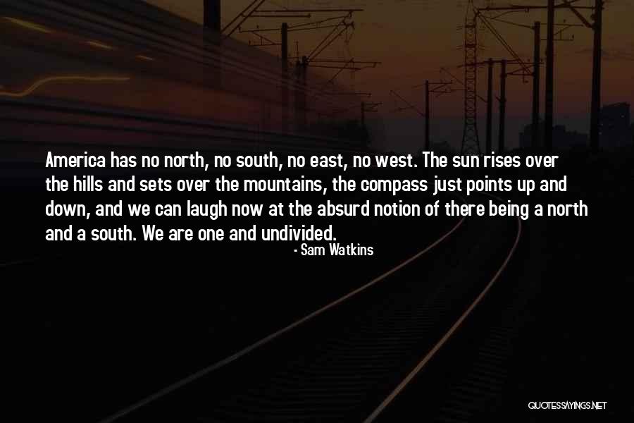 Mountains West Quotes By Sam Watkins Mountains West Quotes By Sam Watkins