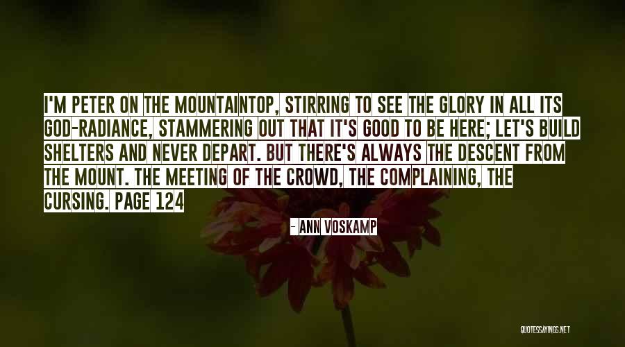 Mountaintop Quotes By Ann Voskamp Mountaintop Quotes By Ann Voskamp