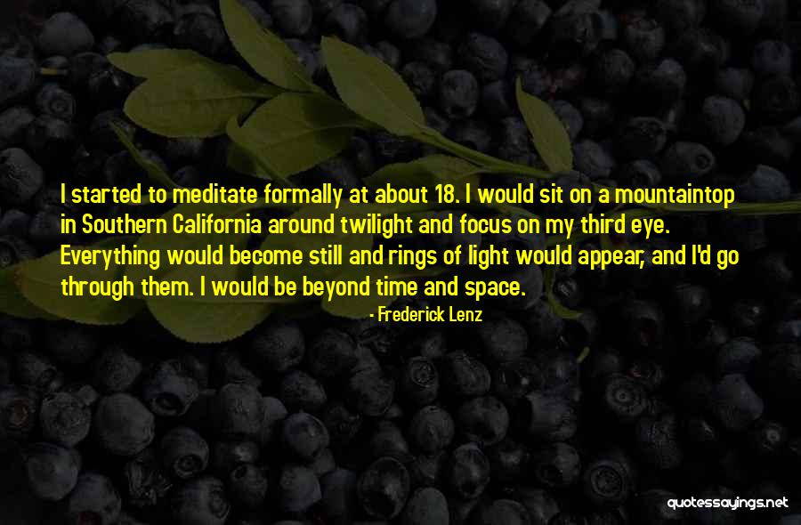 Mountaintop Quotes By Frederick Lenz