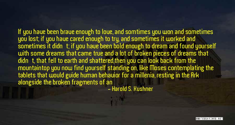 Mountaintop Quotes By Harold S. Kushner Mountaintop Quotes By Harold S. Kushner