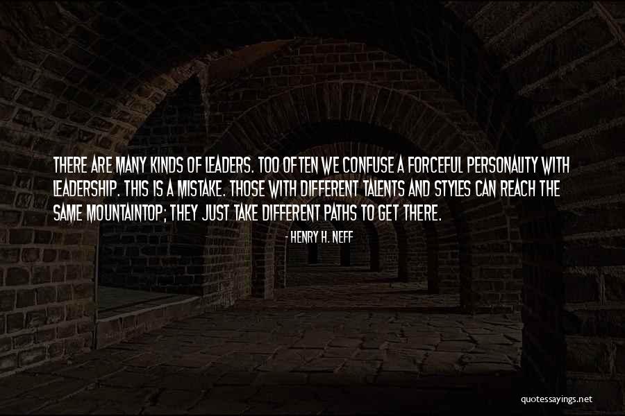 Mountaintop Quotes By Henry H. Neff Mountaintop Quotes By Henry H. Neff