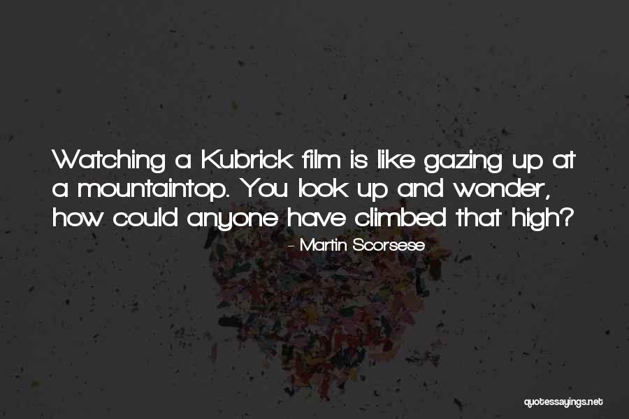 Mountaintop Quotes By Martin Scorsese Mountaintop Quotes By Martin Scorsese