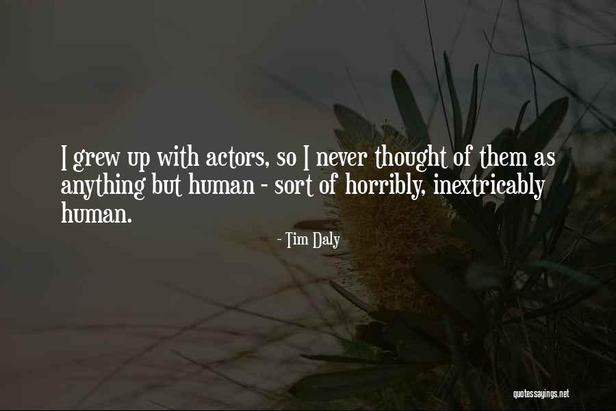 Mountaintop Quotes Quotes By Tim Daly
