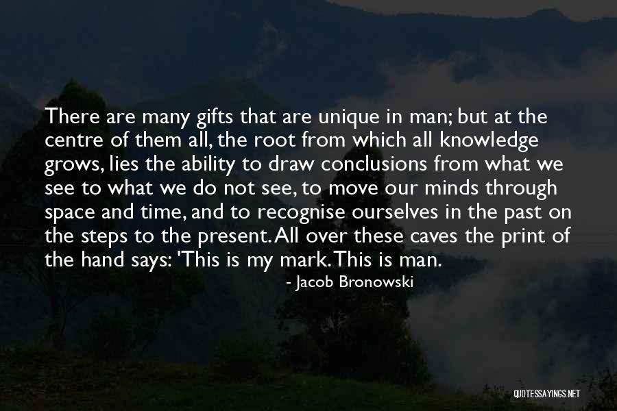 Mountant Quotes By Jacob Bronowski Mountant Quotes By Jacob Bronowski