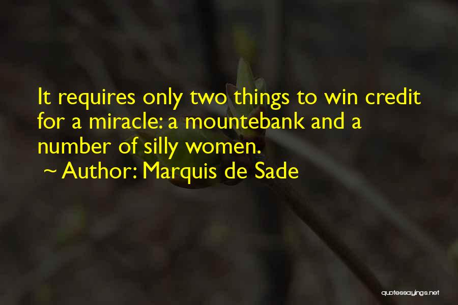 Mountebank Quotes By Marquis De Sade