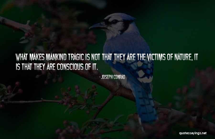 Mounter Kock Quotes By Joseph Conrad Mounter Kock Quotes By Joseph Conrad