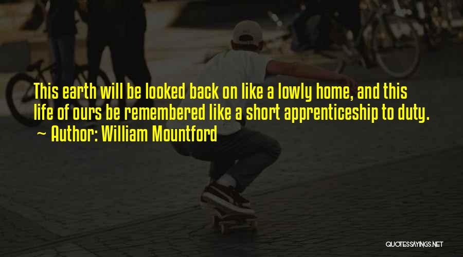 Mountford Quotes By William Mountford