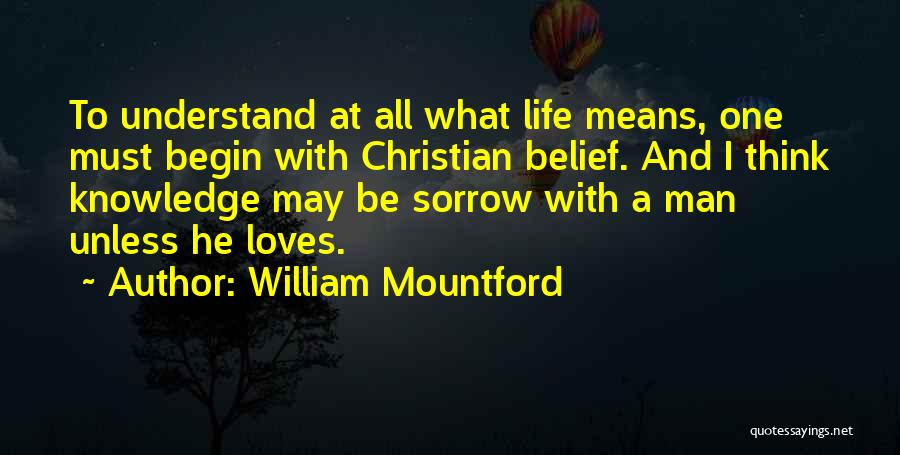 Mountford Quotes By William Mountford