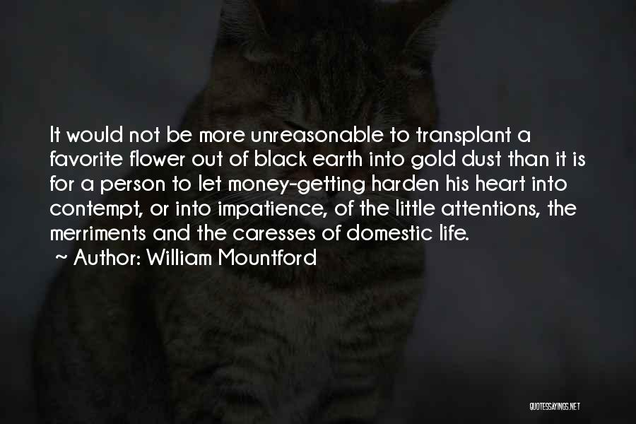 Mountford Quotes By William Mountford