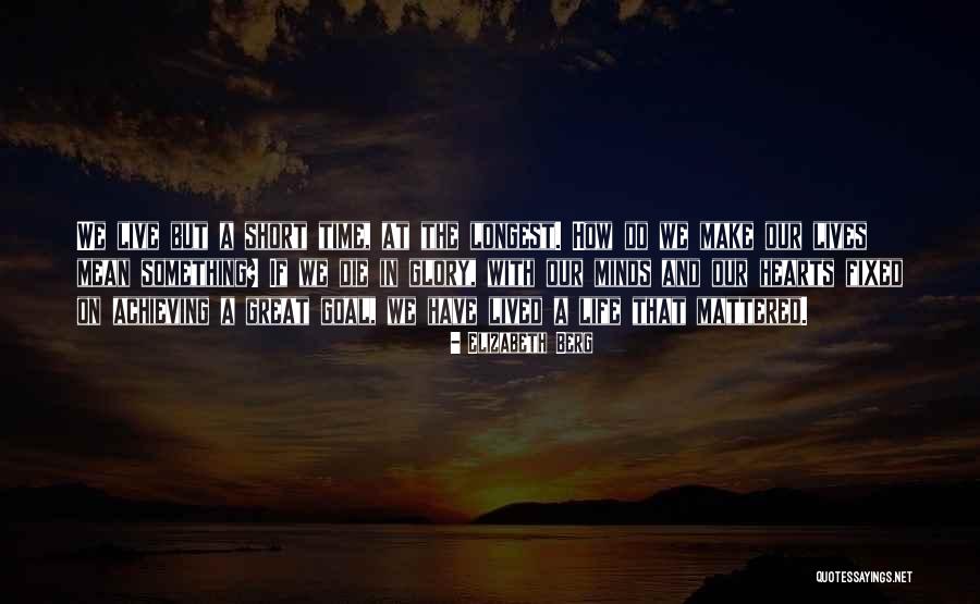 Mountweazels Quotes By Elizabeth Berg Mountweazels Quotes By Elizabeth Berg