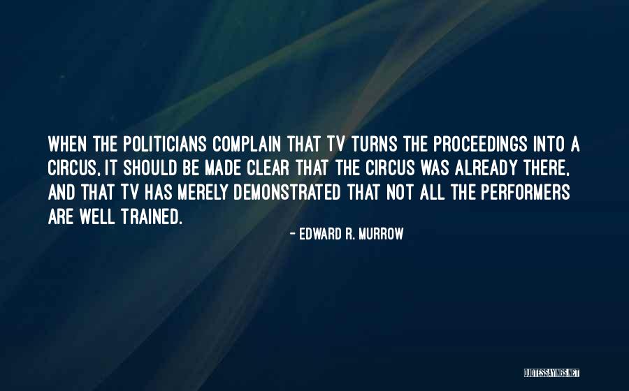 Mouradian Author Quotes By Edward R. Murrow Mouradian Author Quotes By Edward R. Murrow