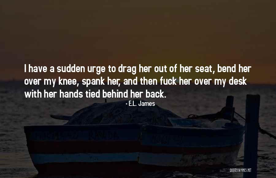 Mourant Cayman Quotes By E.L. James Mourant Cayman Quotes By E.L. James