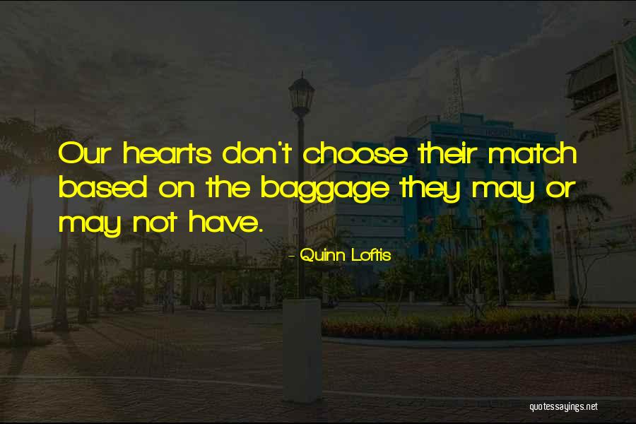 Mourelatos Montreal Quotes By Quinn Loftis Mourelatos Montreal Quotes By Quinn Loftis