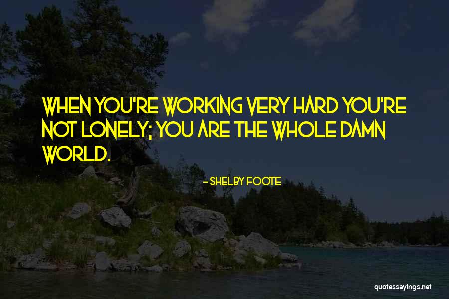 Mouret Fanfare Quotes By Shelby Foote