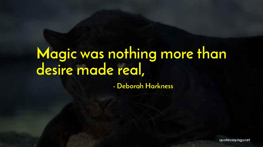 Mourier Land Quotes By Deborah Harkness