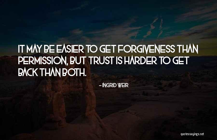 Mourier Land Quotes By Ingrid Weir Mourier Land Quotes By Ingrid Weir