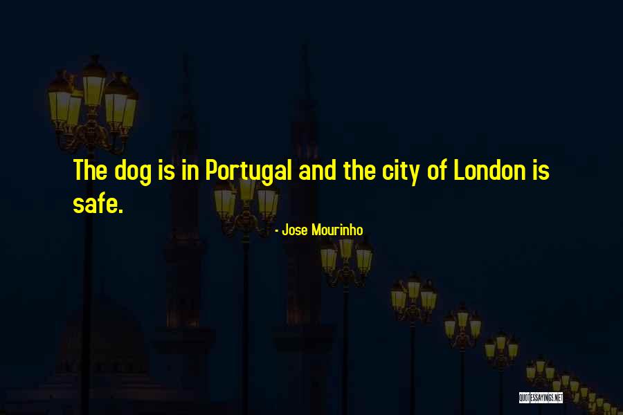 Mourinho Jose Quotes By Jose Mourinho Mourinho Jose Quotes By Jose Mourinho