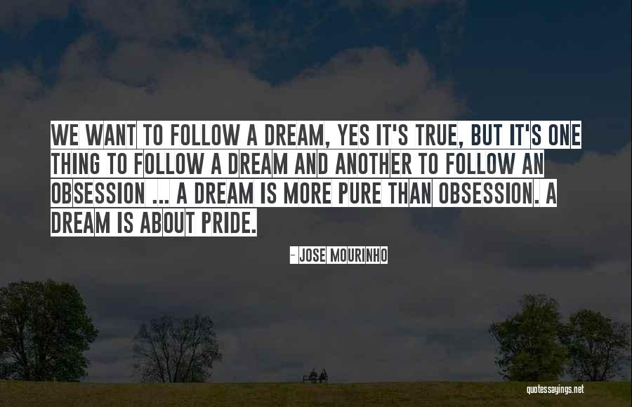 Mourinho Jose Quotes By Jose Mourinho Mourinho Jose Quotes By Jose Mourinho